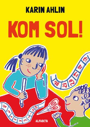 Kom sol! | 1:a upplagan