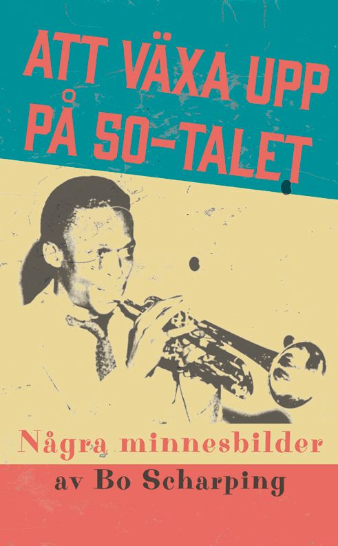 Att växa upp på 50-talet | 0:e upplagan