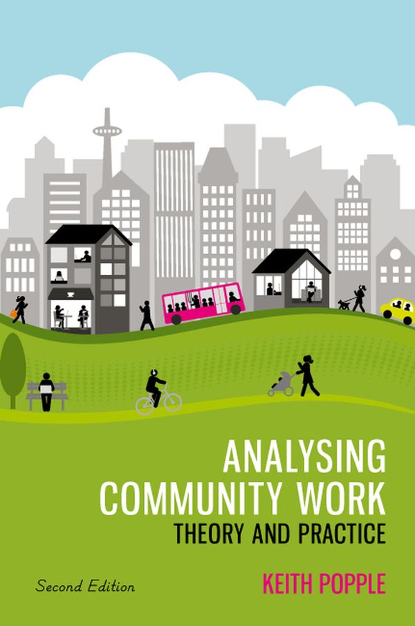 Analysing Community Work: Theory and Practice | 2:a upplagan
