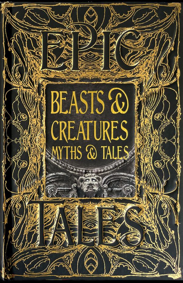 Beasts & Creatures Myths & Tales | 0:e upplagan
