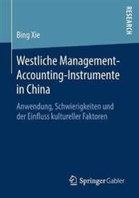 Westliche Management-Accounting-Instrumente in China | 1:a upplagan