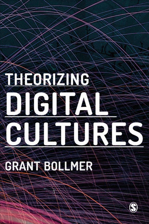Theorizing Digital Cultures | 1:a upplagan