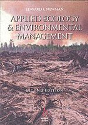 Applied Ecology and Environmental Management, 2nd Edition | 1:a upplagan