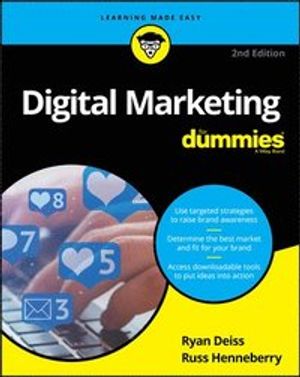 Digital Marketing For Dummies |  2:e upplagan