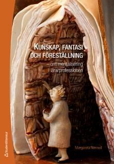 Kunskap, fantasi och föreställning | 1:a upplagan
