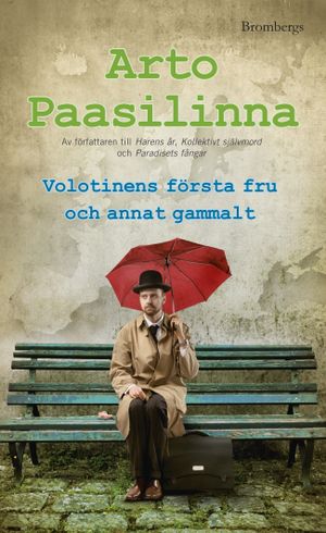 Volotinens första fru och annat gammalt | 1:a upplagan