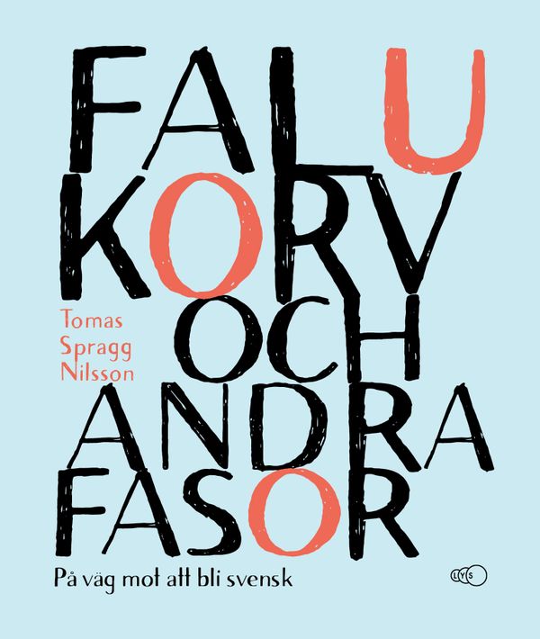 Falukorv och andra fasor | 0:e upplagan