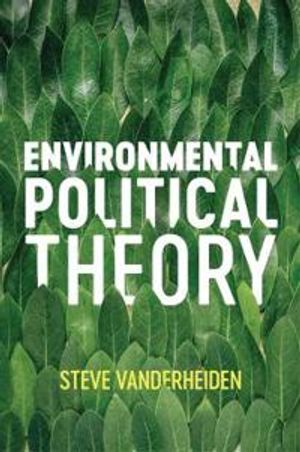 Environmental Political Theory