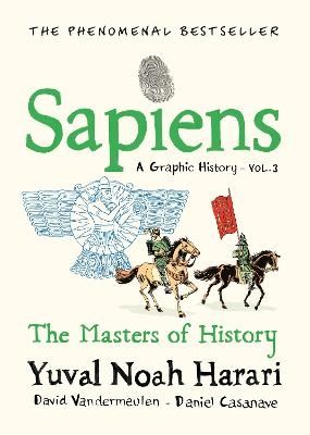 Sapiens A Graphic History, Volume 3 | 0:e upplagan