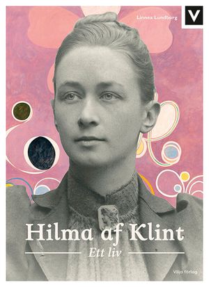 Hilma af Klint - Ett liv | 1:a upplagan