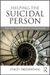 Helping the suicidal person - tips and techniques for professionals