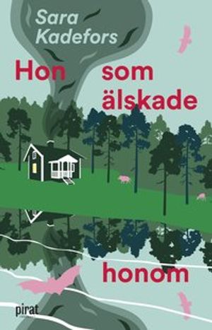 Hon som älskade honom | 1:a upplagan