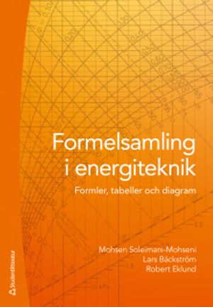 Formelsamling i energiteknik - Formler, tabeller och diagram |  2:e upplagan