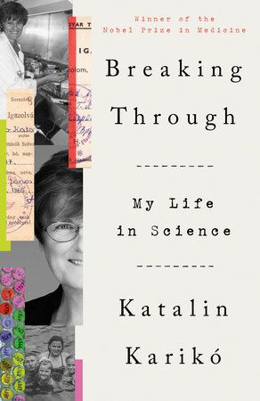 Breaking Through: My Life in Science | 0:e upplagan