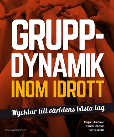 Gruppdynamik inom idrott | 0:e upplagan