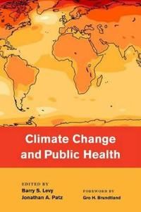 Climate Change and Public Health | 0:e upplagan