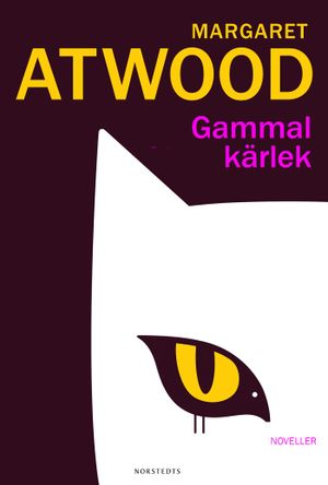 Gammal kärlek : Noveller | 1:a upplagan