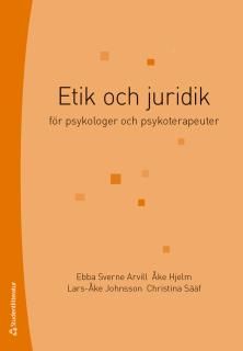 Etik och juridik - för psykologer och psykoterapeuter | 7:e upplagan