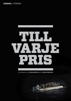 Till varje pris - Europa utifrån | 1:a upplagan