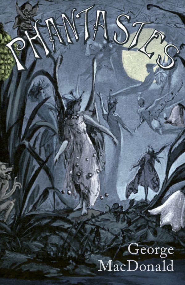 Phantastes | 0:e upplagan