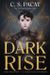 Dark Rise