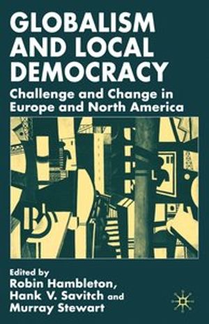 Globalism and Local Democracy