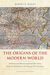 The Origins of the Modern World