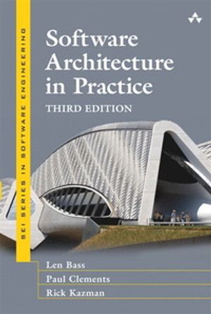 Software Architecture in Practice | 3:e upplagan