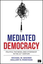 Mediated Democracy