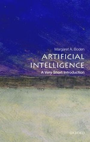 Artificial Intelligence: A Very Short Introduction