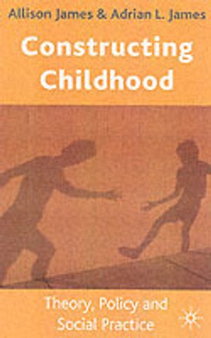 Constructing Childhood |  2:e upplagan