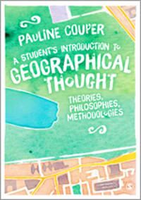 A Student′s Introduction to Geographical Thought | 1:a upplagan