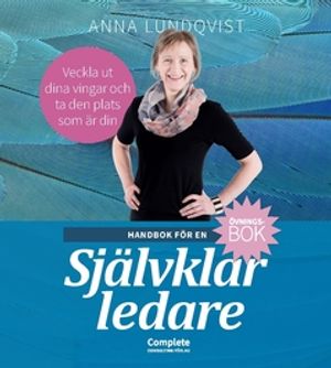 Handbok för en självklar ledare : Övningsbok