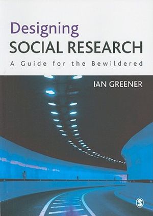 Designing Social Research | 1:a upplagan