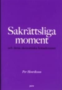 Sakrättsliga moment : och deras ekonomiska konsekvenser | 1:a upplagan