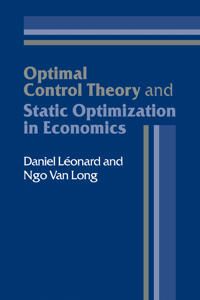 Optimal Control Theory and Static Optimization in Economics | 0:e upplagan
