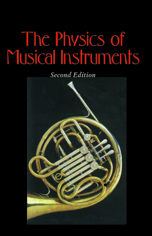 The Physics of Musical Instruments | 2:a upplagan