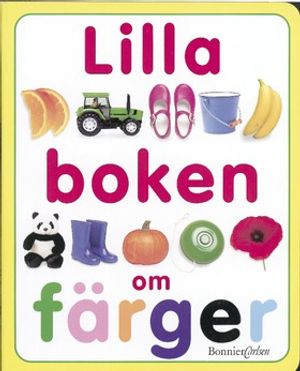 Lilla boken om färger