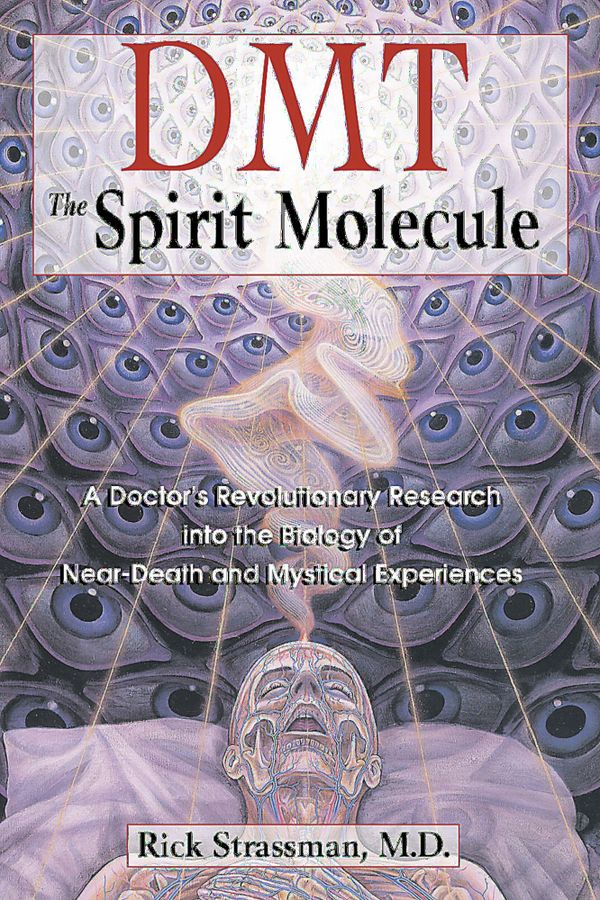 DMT: The Spirit Molecule | 0:e upplagan