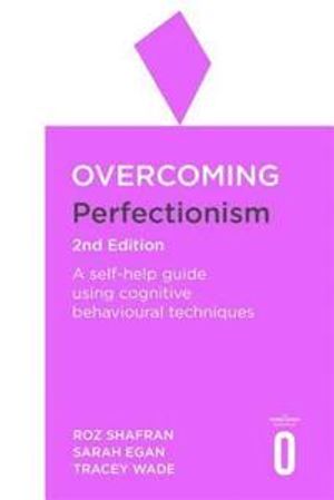 Overcoming Perfectionism