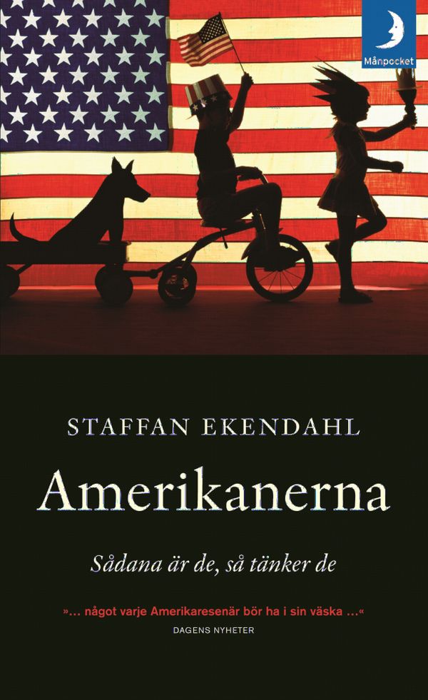 Amerikanerna : sådana är de, så tänker de | 0:e upplagan