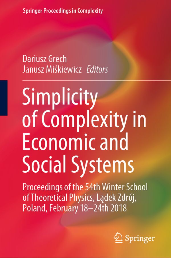 Simplicity of Complexity in Economic and Social Systems | 1:a upplagan