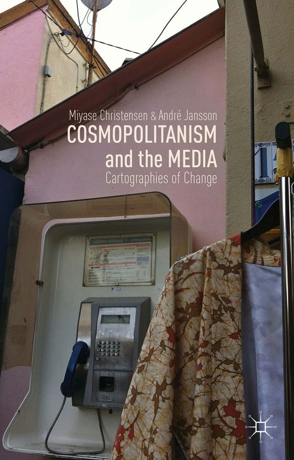 Cosmopolitanism and the Media | 0:e upplagan