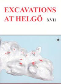 Excavations at Helgö XVII : Workshop, Part III | 0:e upplagan