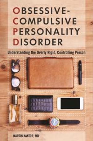 Obsessive-Compulsive Personality Disorder