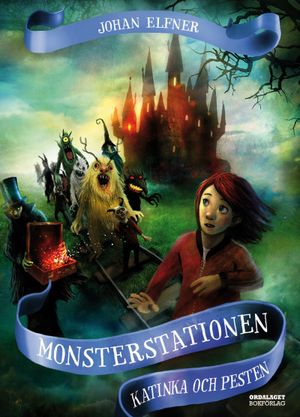 Monsterstationen: Katinka och Pesten | 1:a upplagan