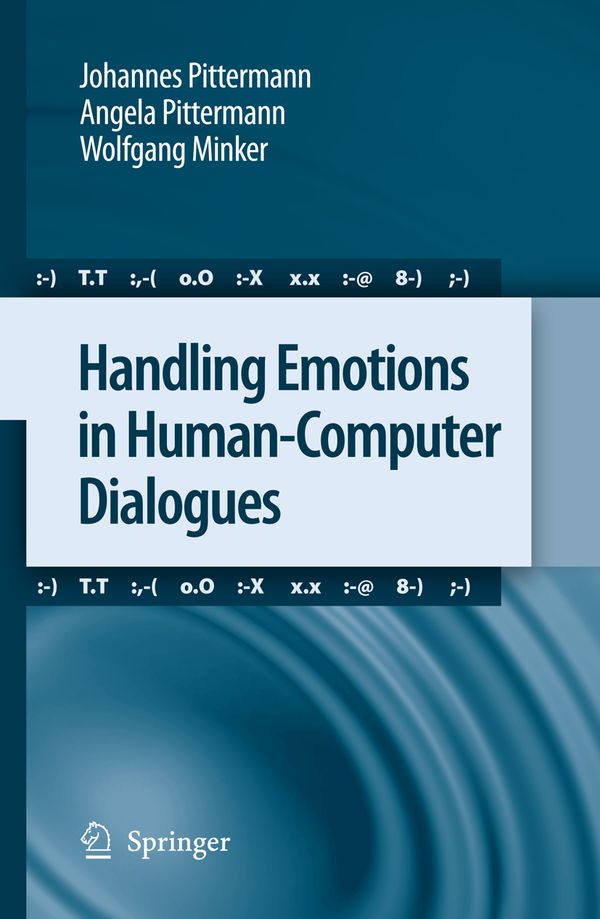 Handling Emotions in Human-Computer Dialogues | 1:a upplagan