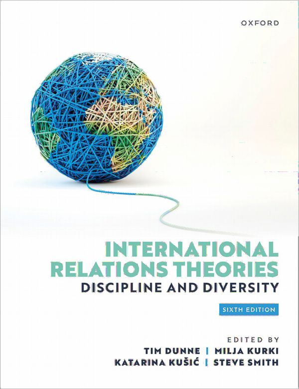 International Relations Theories | 6:e upplagan
