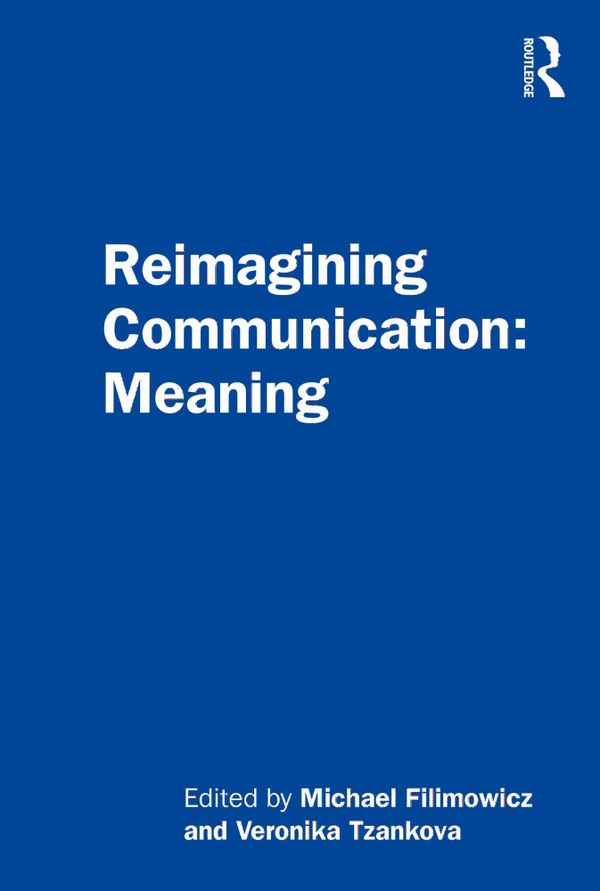 Reimagining Communication: Meaning | 1:a upplagan