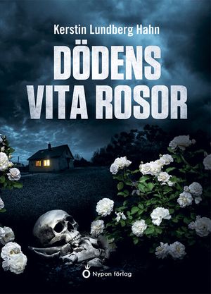 Dödens vita rosor | 1:a upplagan